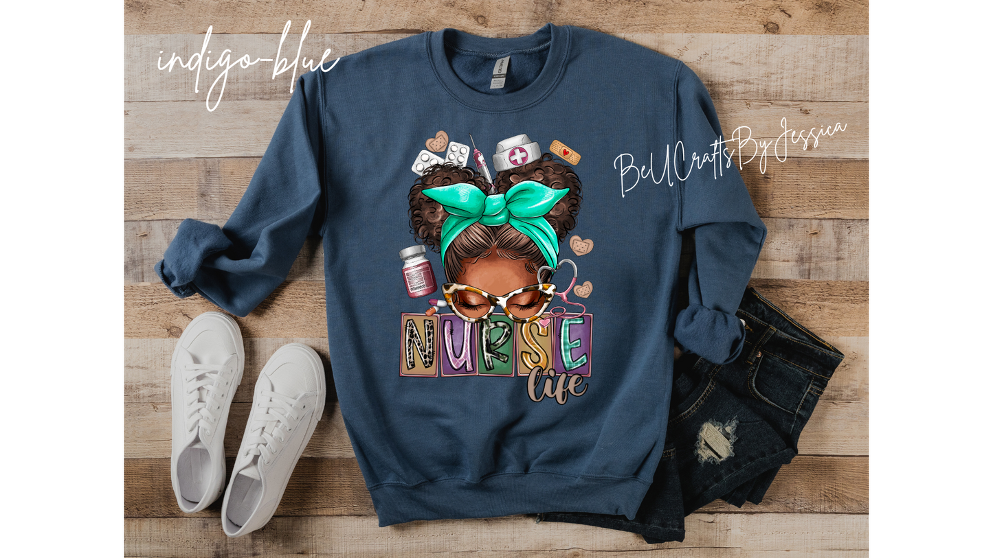 Nurse Life sweatshirt, Black Girl Magic, Melanin Shirt for Nurse, -