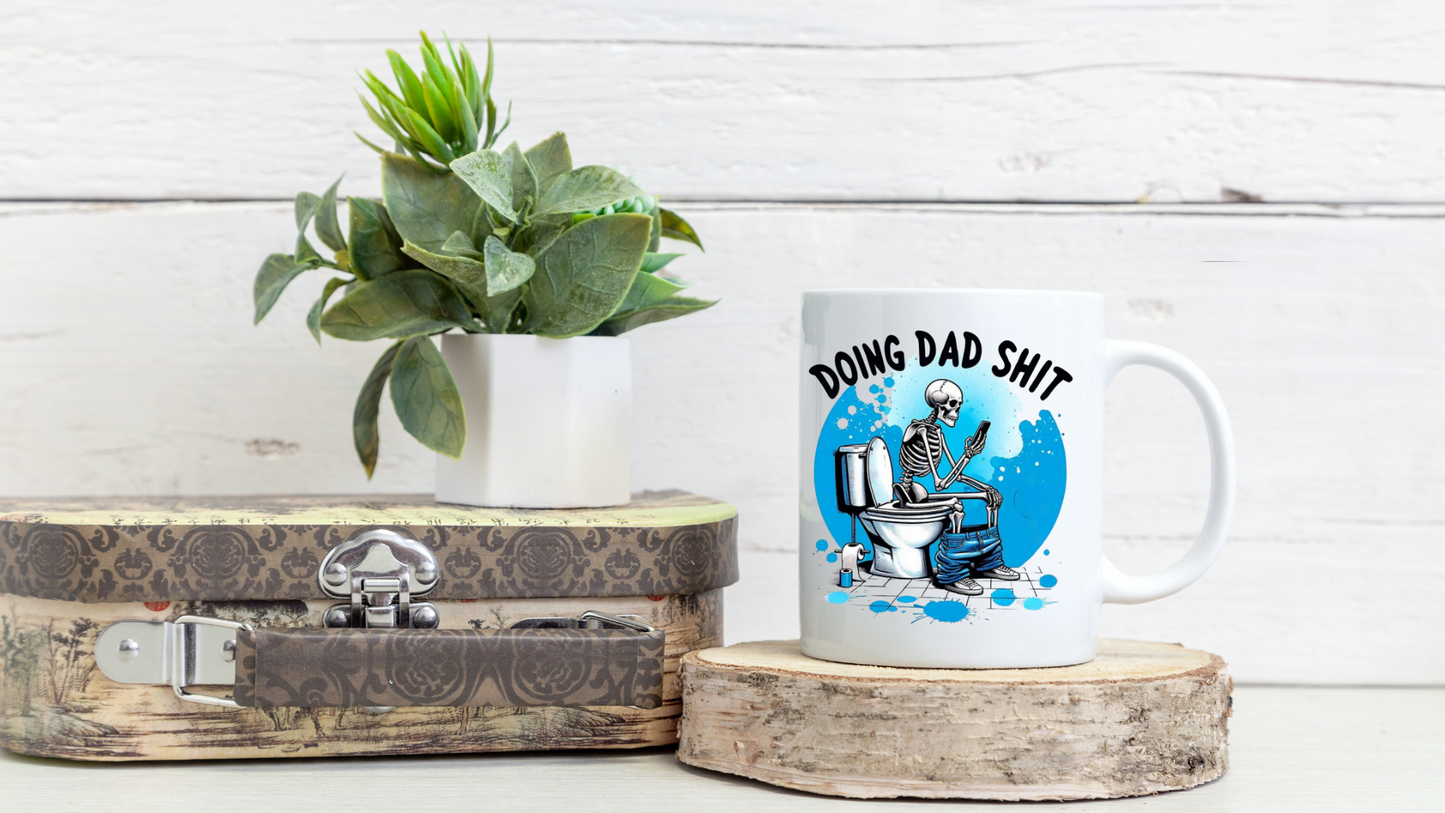 Doing Dad Shit -Mug