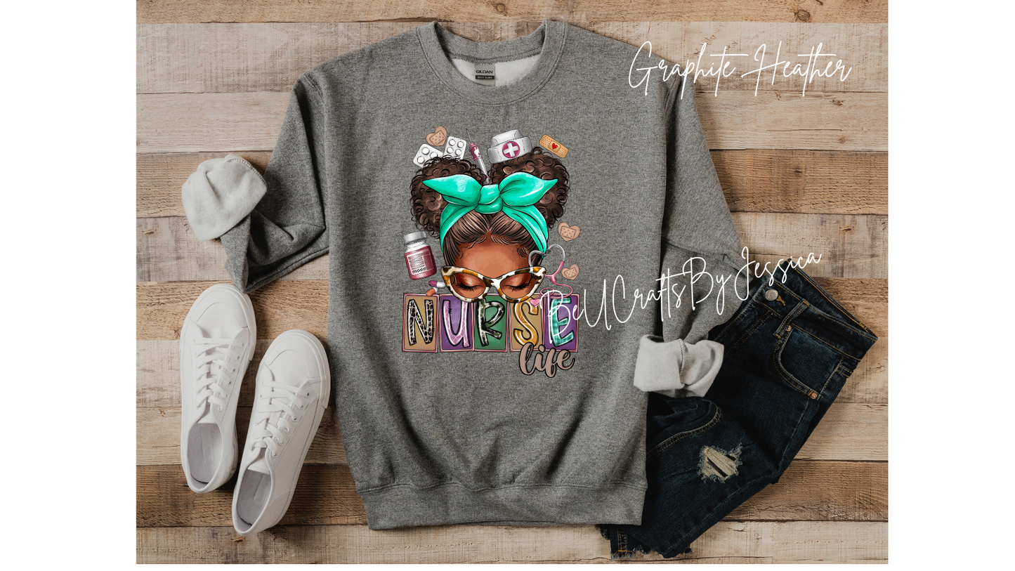 Nurse Life sweatshirt, Black Girl Magic, Melanin Shirt for Nurse, -