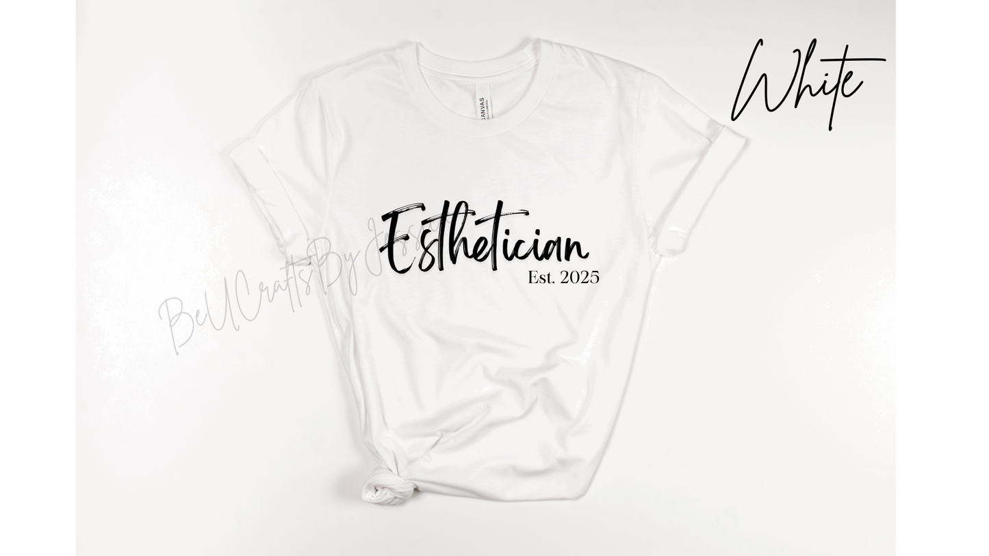 Esthetician T-Shirt
