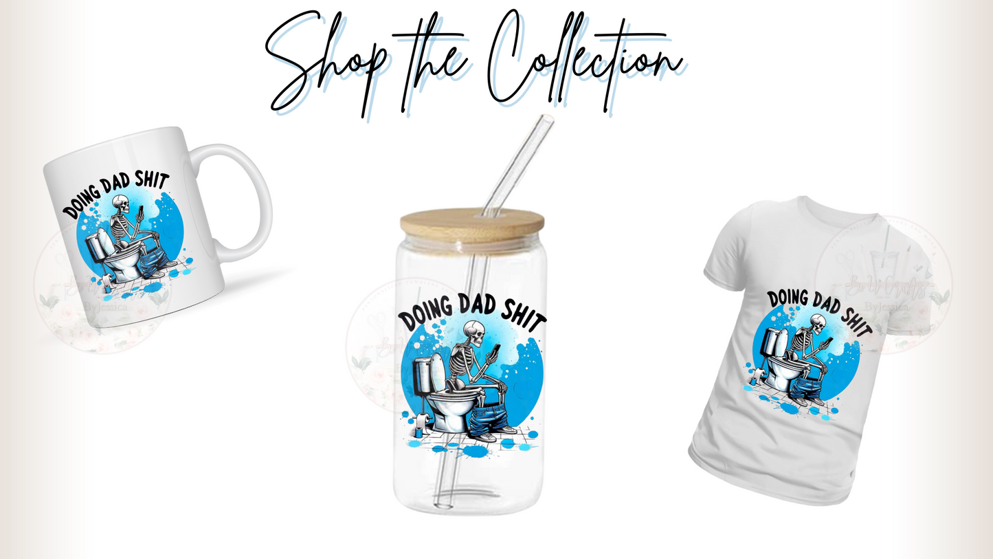 Doing Dad Shit -Mug
