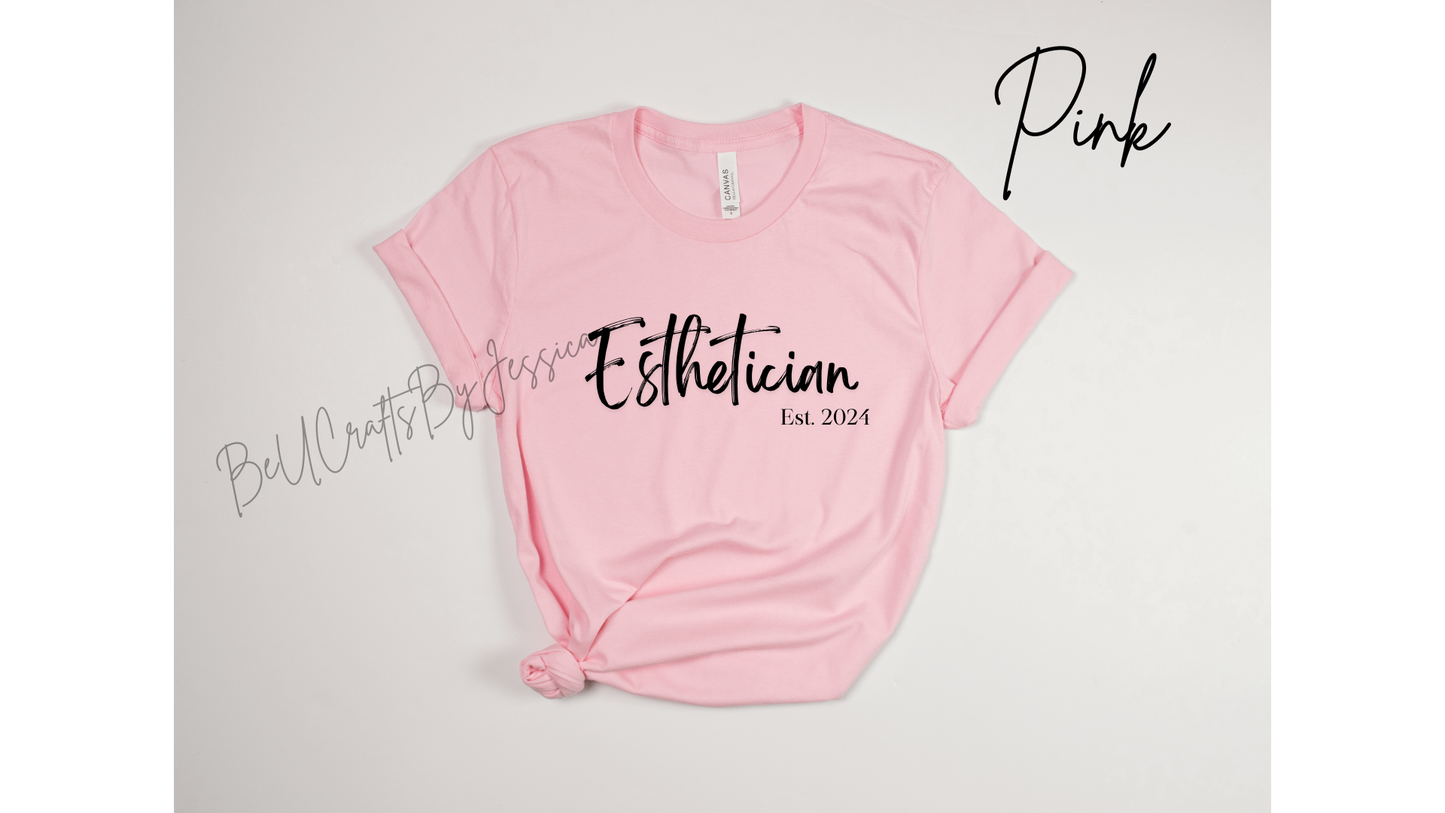 Esthetician T-Shirt
