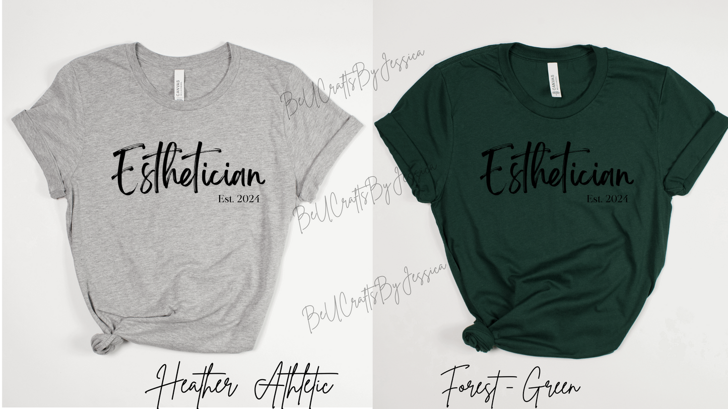 Esthetician T-Shirt