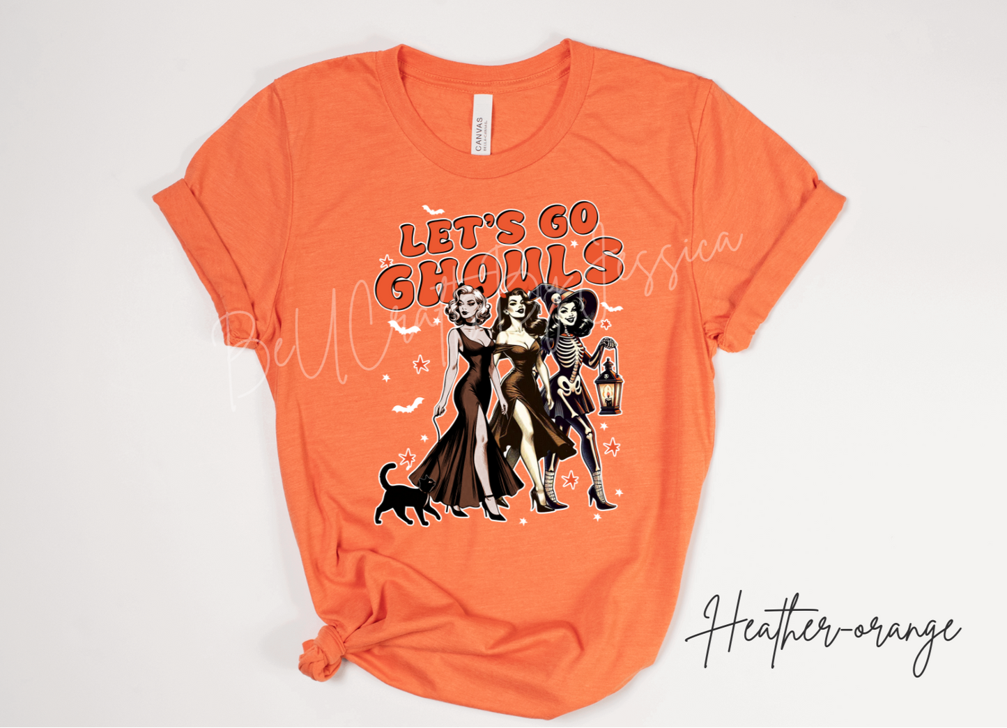 Lets Go Ghouls- T-SHIRT