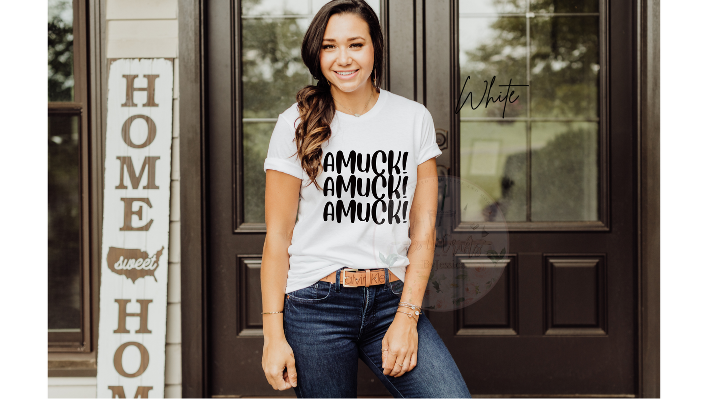 AMUCK AMUCK AMUCK - TSHIRT