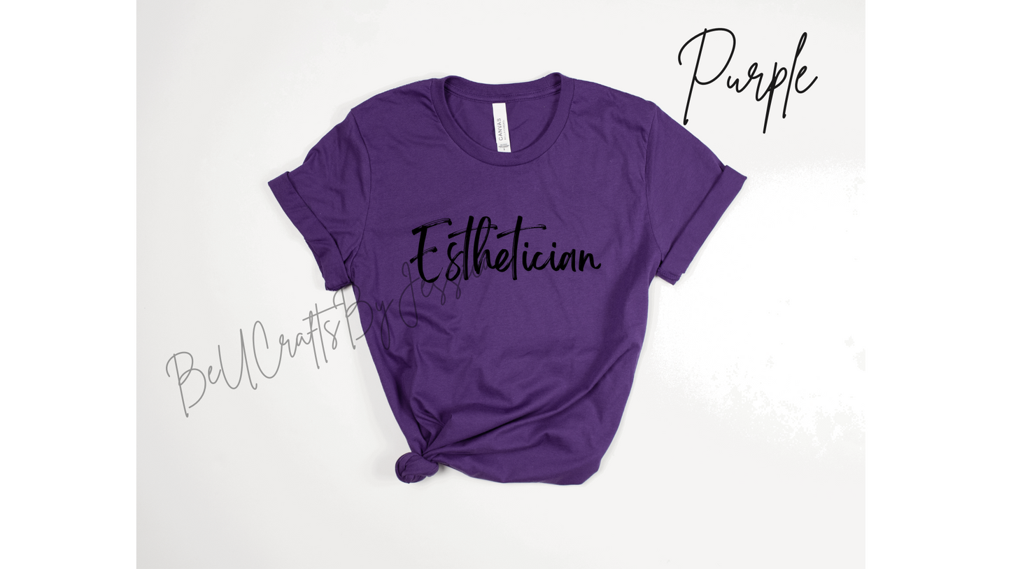 Esthetician T-Shirt
