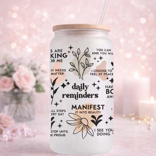 Daily Reminders 16oz Glass Cup – Motivational Affirmation Iced Coffee Cup with Bamboo Lid & Straw